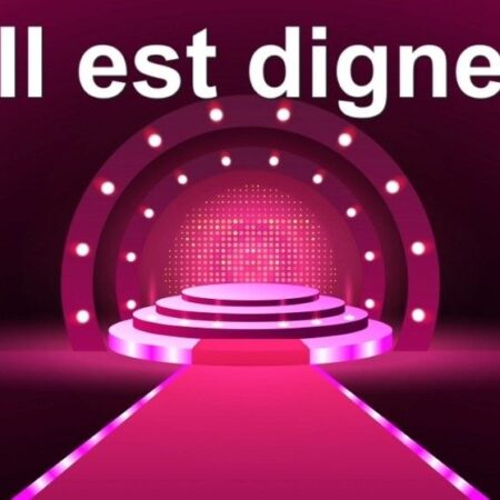 Il est digne